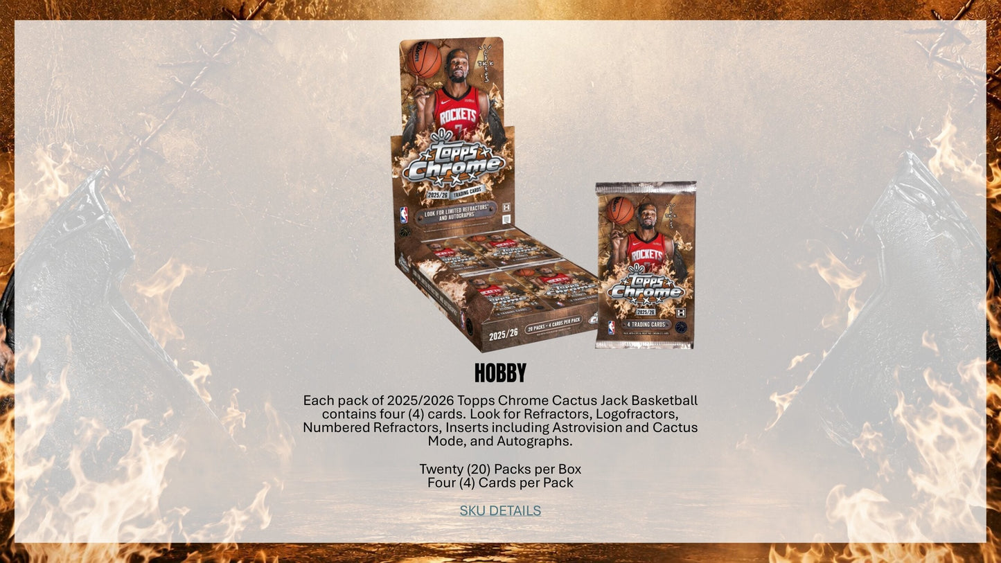 2025-26 Topps Chrome Cactus Jack Basketball Hobby Box